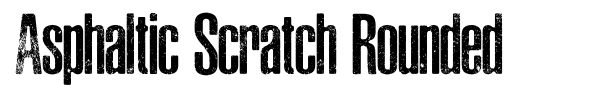 Asphaltic Scratch Rounded font preview
